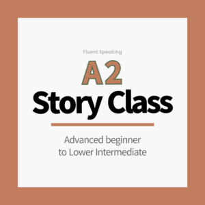 Story Class (A2)